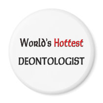 Worlds Hottest Deontologist magnets by tshirtshirts Worlds Hottest Deontologist magnets