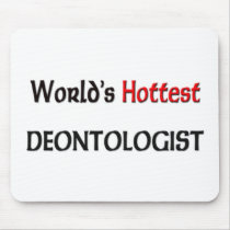 Worlds Hottest Deontologist mousepads by tshirtshirts Worlds Hottest Deontologist mousepads