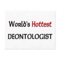 Worlds Hottest Deontologist postcards by tshirtshirts Worlds Hottest Deontologist postcards