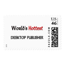 Worlds Hottest Desktop Publisher postage by tshirtshirts Worlds Hottest Desktop Publisher postage