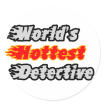 World's Hottest Detective Round Stickers