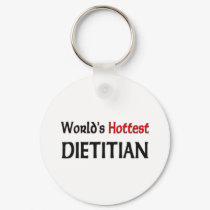 Worlds Hottest Dietitian keychains