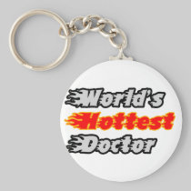 World's Hottest Doctor Key Chain