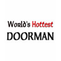 Worlds Hottest Doorman t-shirts