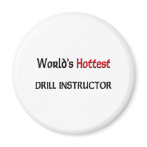 Worlds Hottest Drill Instructor magnets by tshirtshirts Worlds Hottest Drill Instructor magnets