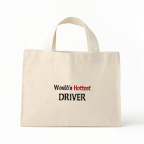 Worlds Hottest Driver bags by tshirtshirts Worlds Hottest Driver bags