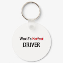 Worlds Hottest Driver keychains by tshirtshirts Worlds Hottest Driver keychains
