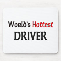 Worlds Hottest Driver mousepads by tshirtshirts Worlds Hottest Driver mousepads