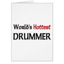 Worlds Hottest Drummer cards by tshirtshirts Worlds Hottest Drummer cards