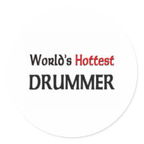 Worlds Hottest Drummer stickers by tshirtshirts Worlds Hottest Drummer stickers