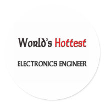 Worlds Hottest Electronics Engineer stickers