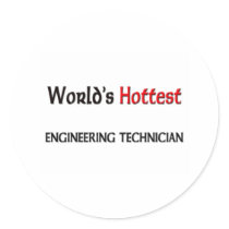 Worlds Hottest Engineering Technician stickers by tshirtshirts Worlds Hottest Engineering Technician stickers