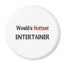Worlds Hottest Entertainer magnets