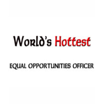 Worlds Hottest Equal Opportunities Officer t-shirts by tshirtshirts Worlds Hottest Equal Opportunities Officer t-shirts