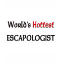 Worlds Hottest Escapologist t-shirts