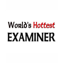 Worlds Hottest Examiner t-shirts by tshirtshirts Worlds Hottest Examiner t-shirts
