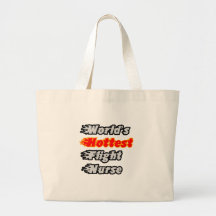 World's Hottest Flight Nurse Tote Bags