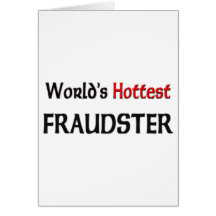 Worlds Hottest Fraudster Card