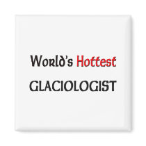 Worlds Hottest Glaciologist magnets