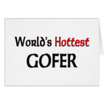Worlds Hottest Gofer Greeting Card
