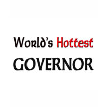 Worlds Hottest Governor t-shirts by tshirtshirts Worlds Hottest Governor t-shirts
