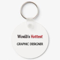 Worlds Hottest Graphic Designer keychains
