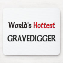Worlds Hottest Gravedigger mousepads by tshirtshirts Worlds Hottest Gravedigger mousepads
