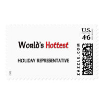 Worlds Hottest Holiday Representative postage by tshirtshirts Worlds Hottest Holiday Representative postage