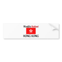 World's Hottest Hong Kong bumper stickers
