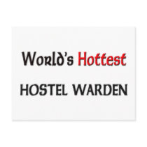 Worlds Hottest Hostel Warden postcards by tshirtshirts Worlds Hottest Hostel Warden postcards