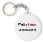 Worlds Hottest Housing Manager keychains