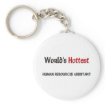 Worlds Hottest Human Resources Assistant Key Chains