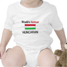 World's Hottest Hungarian T Shirts