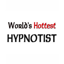 Worlds Hottest Hypnotist t-shirts