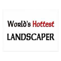 Worlds Hottest Landscaper Postcards