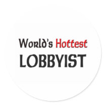 Worlds Hottest Lobbyist stickers
