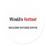 Worlds Hottest Magazine Features Editor stickers