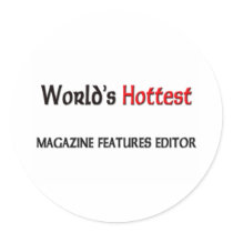Worlds Hottest Magazine Features Editor Sticker