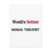 Worlds Hottest Manual Therapist postcards by tshirtshirts Worlds Hottest Manual Therapist postcards
