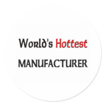 Worlds Hottest Manufacturer stickers