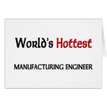 Worlds Hottest Manufacturing Engineer cards