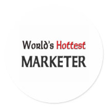 Worlds Hottest Marketer stickers by tshirtshirts Worlds Hottest Marketer stickers