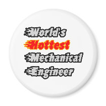World's Hottest Mechanical Engineer Magnet