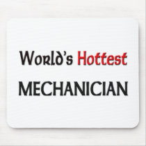 Worlds Hottest Mechanician mousepads
