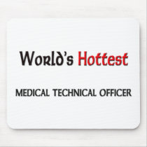Worlds Hottest Medical Technical Officer mousepads