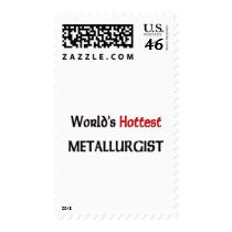 Worlds Hottest Metallurgist postage