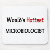Worlds Hottest Microbiologist Mouse Pad