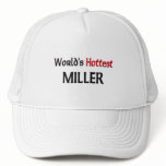 Worlds Hottest Miller Trucker Hats