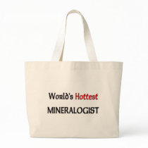 Worlds Hottest Mineralogist bags by tshirtshirts Worlds Hottest Mineralogist bags