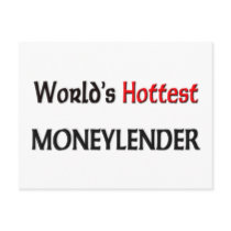 Worlds Hottest Moneylender postcards by tshirtshirts Worlds Hottest Moneylender postcards